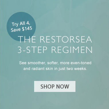 The Restorsea 3-Step Regimen Try All 4, Save $145